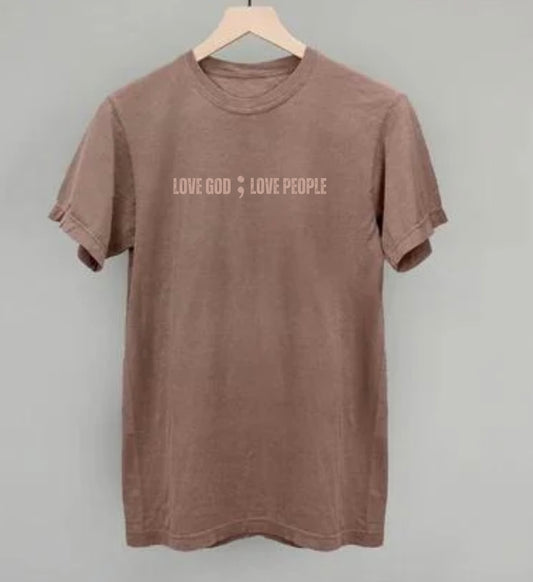 Love God;Love People Unisex Tee