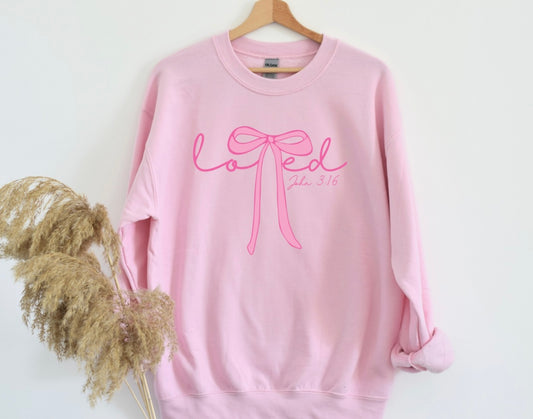 Loved John 3:16 Sweatshirt