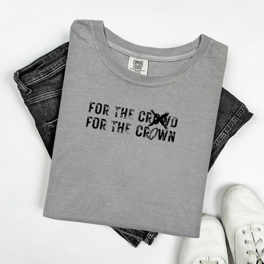 For the Crown Tee